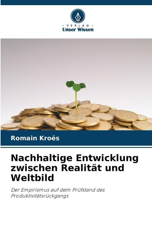 Produktbild: Nachhaltige Entwicklung zwischen Realit&auml;t und Weltbild