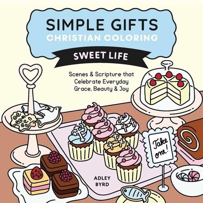 Produktbild: Simple Gifts Christian Coloring: Sweet Life