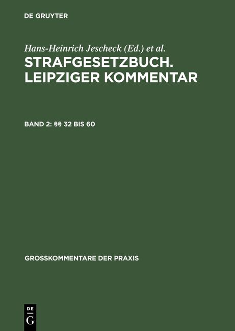 Produktbild: Strafgesetzbuch. Leipziger Kommentar / &sect;&sect; 32 bis 60