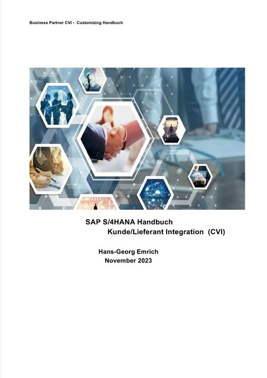 Produktbild: SAP S/4HANA Business Partner Customizing-Handbuch zu Kunde/Lieferant Integration (CVI)