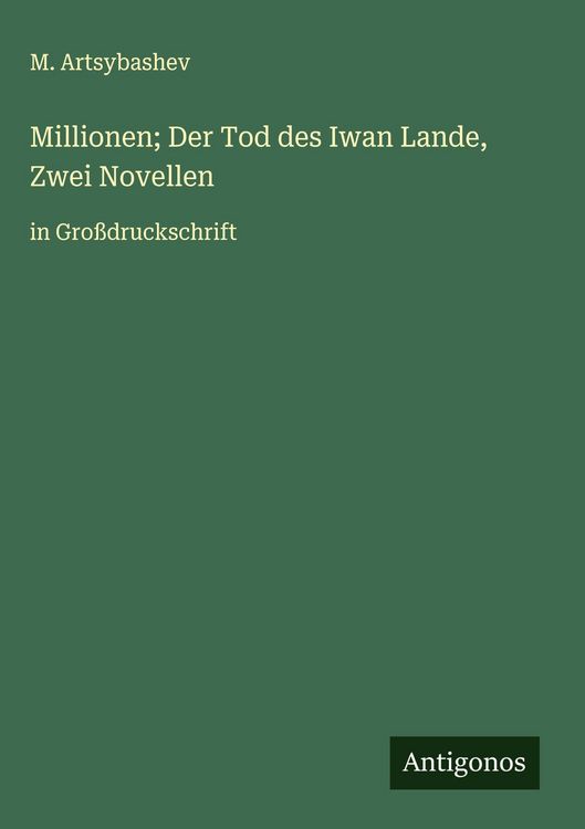 Produktbild: Millionen; Der Tod des Iwan Lande, Zwei Novellen