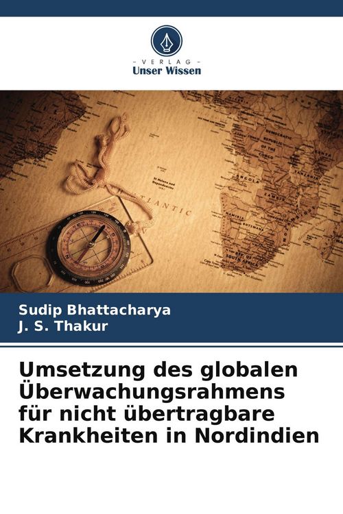 Produktbild: Umsetzung des globalen &Uuml;berwachungsrahmens f&uuml;r nicht &uuml;bertragbare Krankheiten in Nordindien