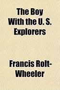 Produktbild: The Boy with the U. S. Explorers