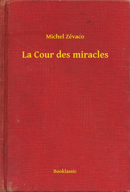 Produktbild: La Cour des miracles