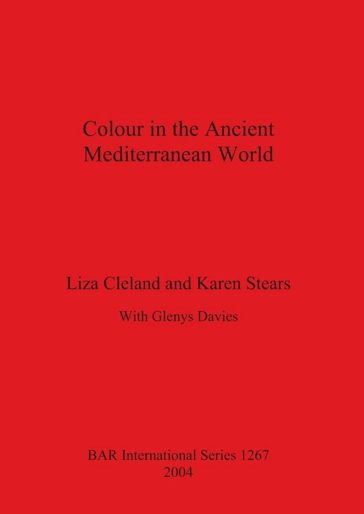 Produktbild: Colour in the Ancient Mediterranean World