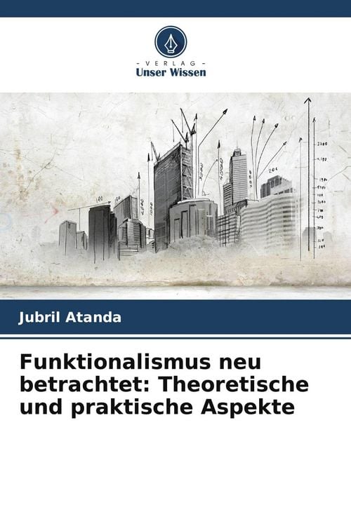 Produktbild: Funktionalismus neu betrachtet: Theoretische und praktische Aspekte