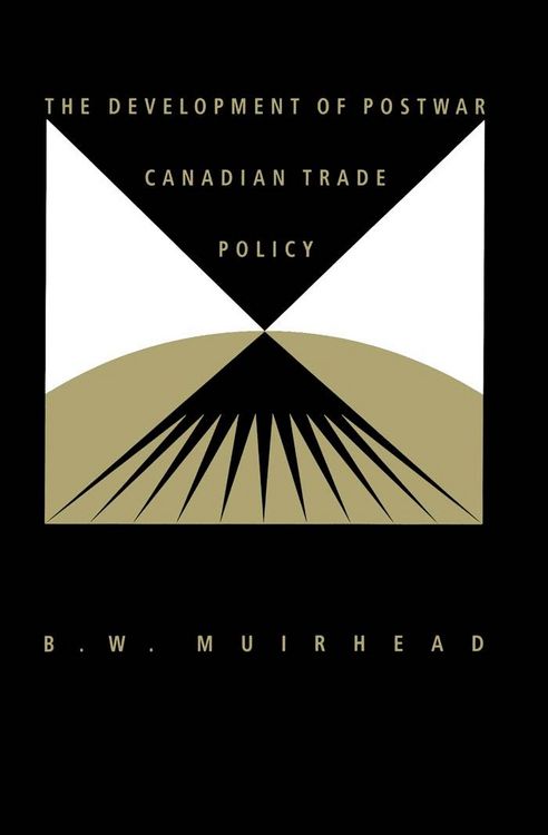Produktbild: Development of Postwar Canadian Trade Policy