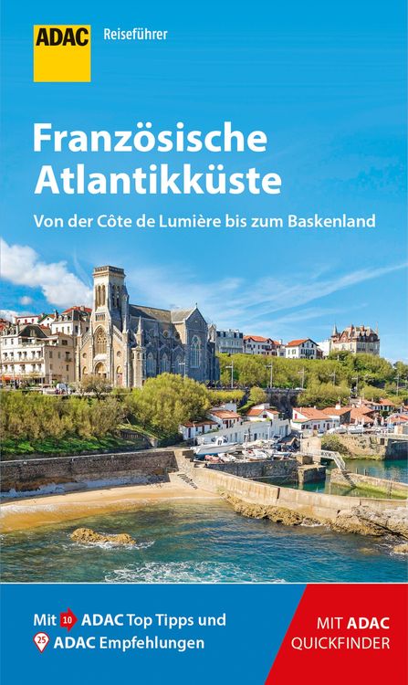 Bild vom Artikel ADAC Reiseführer Französische Atlantikküste vom Autor Jonas Fieder