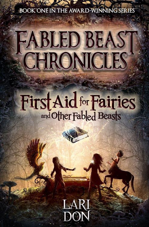 Produktbild: First Aid for Fairies and Other Fabled Beasts