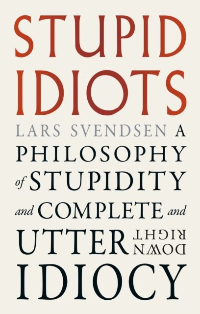 Produktbild: Stupid Idiots