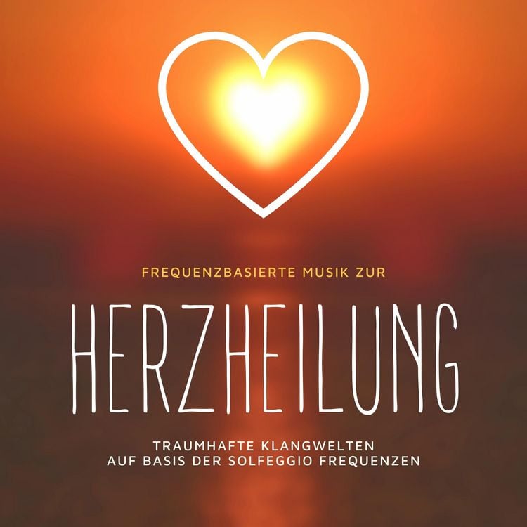Produktbild: Frequenzbasierte Musik zur Herzheilung