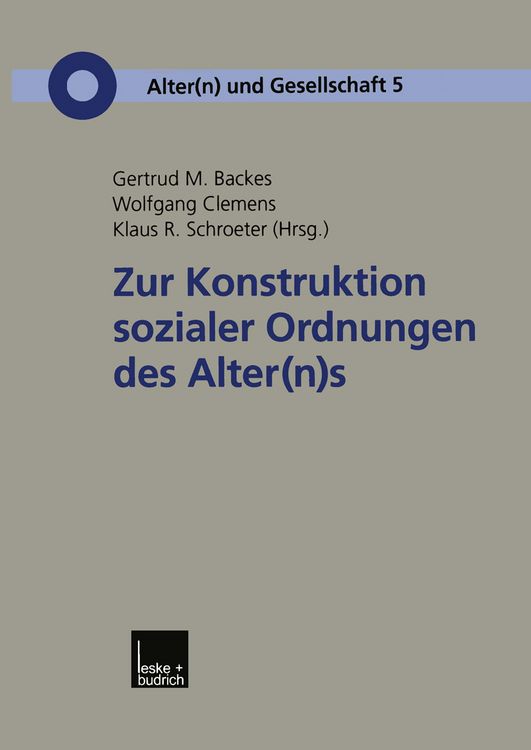 Produktbild: Zur Konstruktion sozialer Ordnungen des Alter(n)s