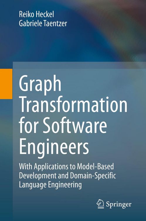 Produktbild: Graph Transformation for Software Engineers