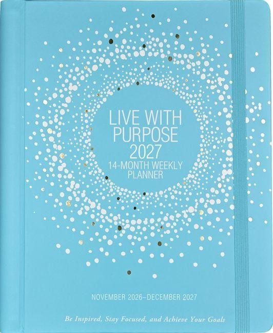 Produktbild: 2027 Live with Purpose Planner (14 Months, Nov 2026 to Dec 2027) (Weekly Goal Planner)