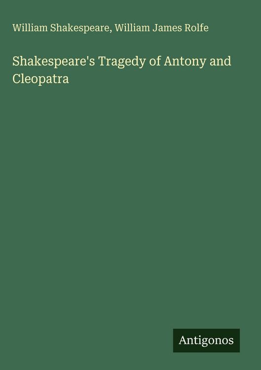 Produktbild: Shakespeare's Tragedy of Antony and Cleopatra