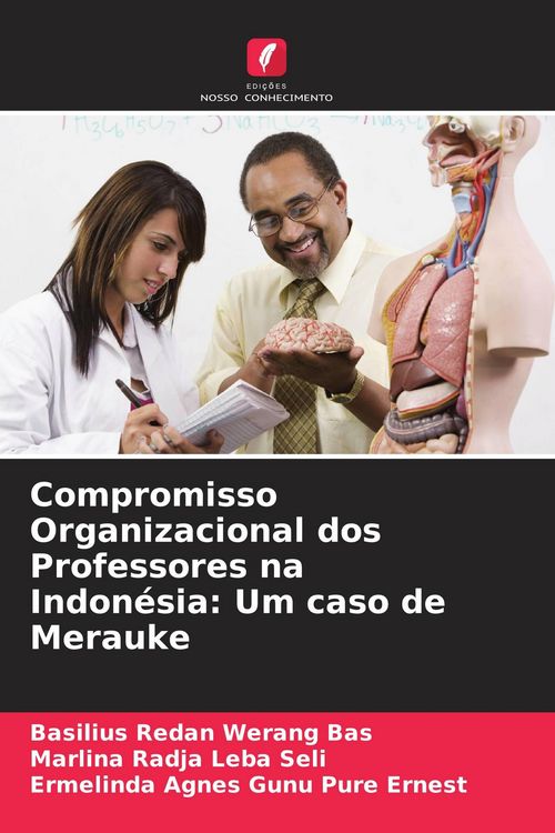 Produktbild: Compromisso Organizacional dos Professores na Indon&eacute;sia: Um caso de Merauke