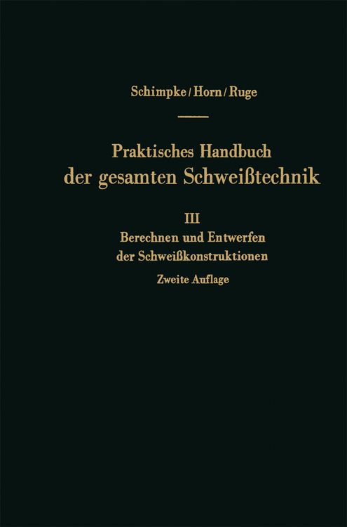 Produktbild: Berechnen und Entwerfen der Schwei&szlig;konstruktionen