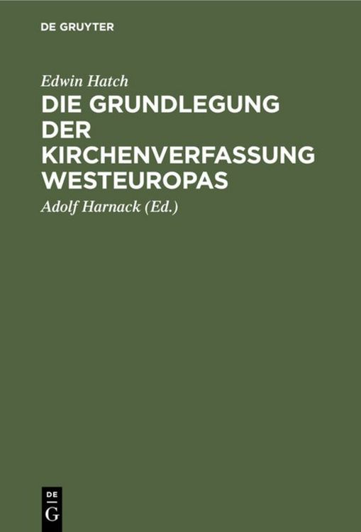 Produktbild: Die Grundlegung der Kirchenverfassung Westeuropas