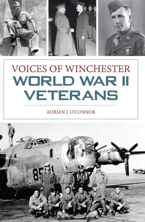 Produktbild: Voices of Winchester World War II Veterans
