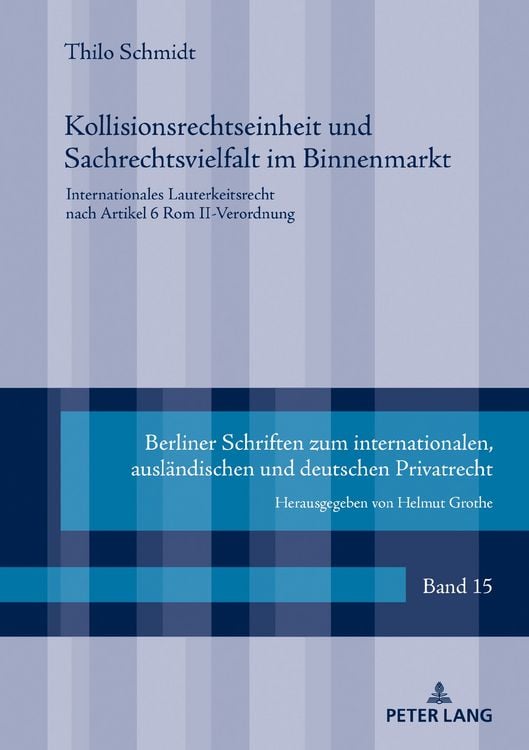 Produktbild: Kollisionsrechtseinheit und Sachrechtsvielfalt im Binnenmarkt