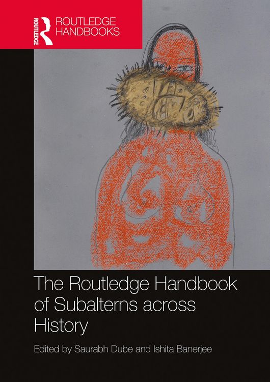 Produktbild: The Routledge Handbook of Subalterns across History