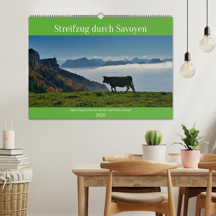 Produktbild: Streifzug durch Savoyen (Wandkalender 2026 DIN A2 quer), CALVENDO Monatskalender