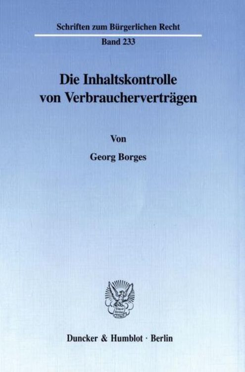 Produktbild: Die Inhaltskontrolle von Verbrauchervertr&auml;gen.