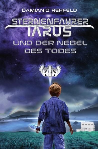 Produktbild: Sternenfahrer Tarus / Sternenfahrer Tarus und der Nebel des Todes