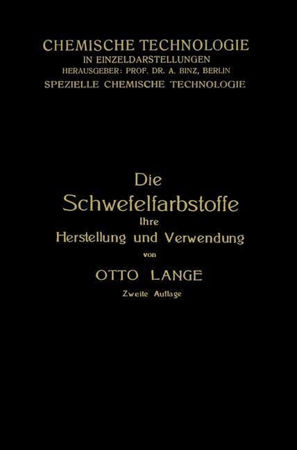 Produktbild: Die Schwefelfarbstoffe ihre Herstellung und Verwendung