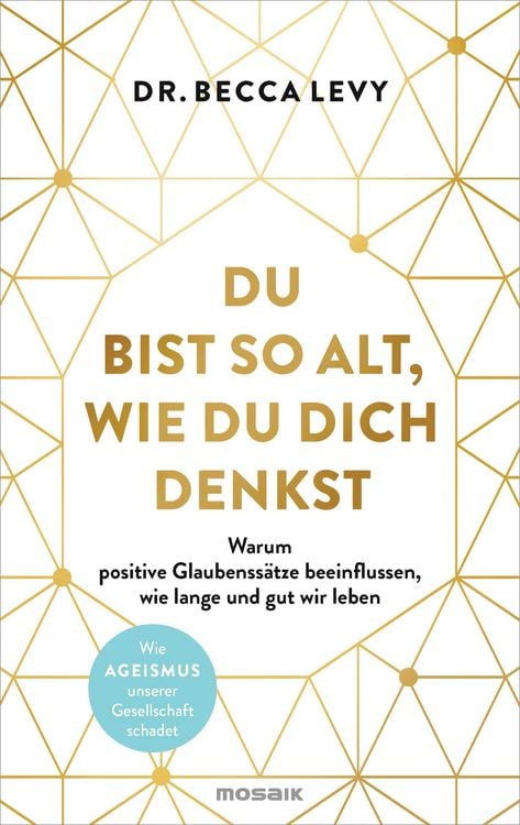 Produktbild: Du bist so alt, wie du dich denkst