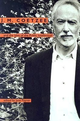 Produktbild: J. M. Coetzee and the Idea of the Public Intellectual