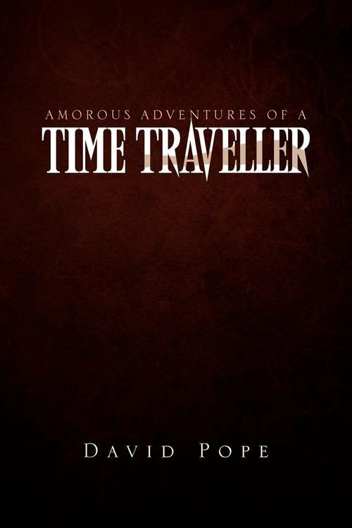 Produktbild: Amorous Adventures of a Time Traveller