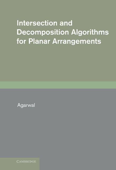 Produktbild: Intersection and Decomposition Algorithms for Planar Arrangements