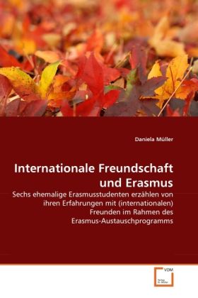 Produktbild: M&uuml;ller, D: Internationale Freundschaft und Erasmus