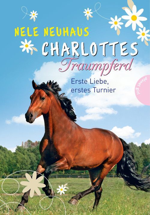 Produktbild: Erste Liebe, erstes Turnier / Charlottes Traumpferd Bd.4