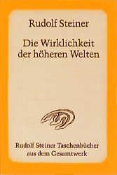 Produktbild: Die Wirklichkeit der h&ouml;heren Welten