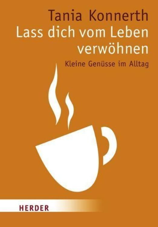 Produktbild: Lass dich vom Leben verwöhnen