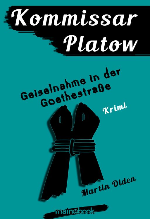 Produktbild: Kommissar Platow, Band 7: Geiselnahme in der Goethestra&szlig;e
