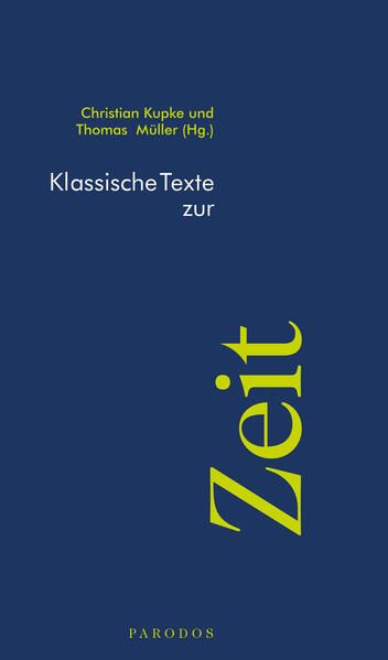Produktbild: Klassische Texte zur Zeit