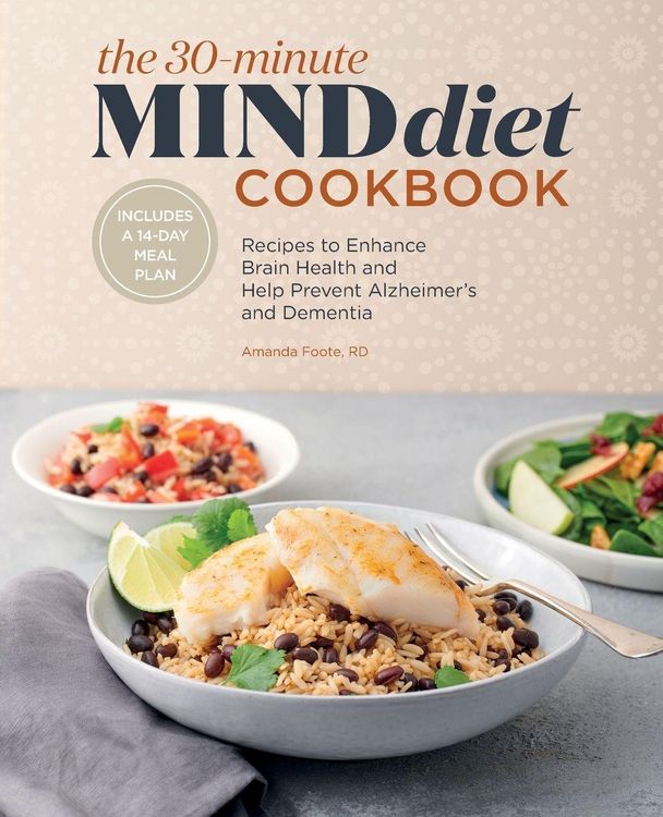 Produktbild: The 30-Minute MIND Diet Cookbook