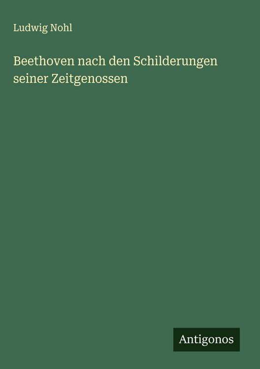 Produktbild: Beethoven nach den Schilderungen seiner Zeitgenossen