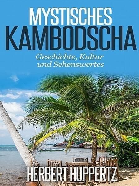 Produktbild: Mystisches Kambodscha