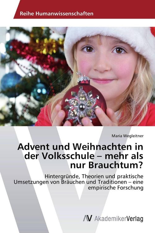 Produktbild: Advent und Weihnachten in der Volksschule - mehr als nur Brauchtum?