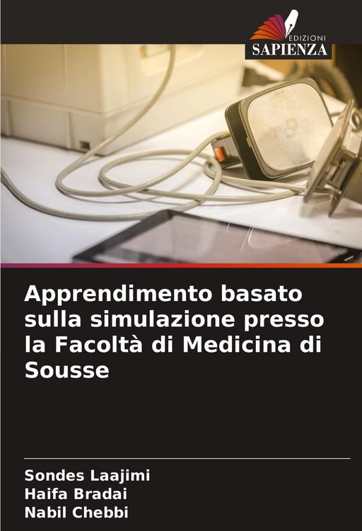 Produktbild: Apprendimento basato sulla simulazione presso la Facolt&agrave; di Medicina di Sousse