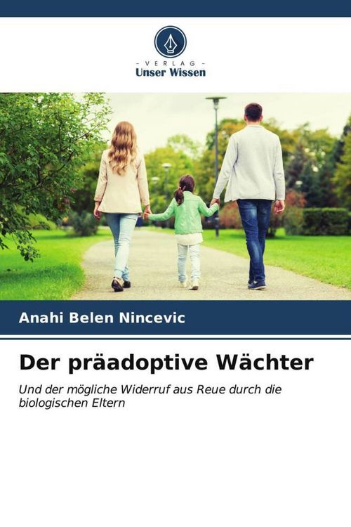 Produktbild: Der pr&auml;adoptive W&auml;chter