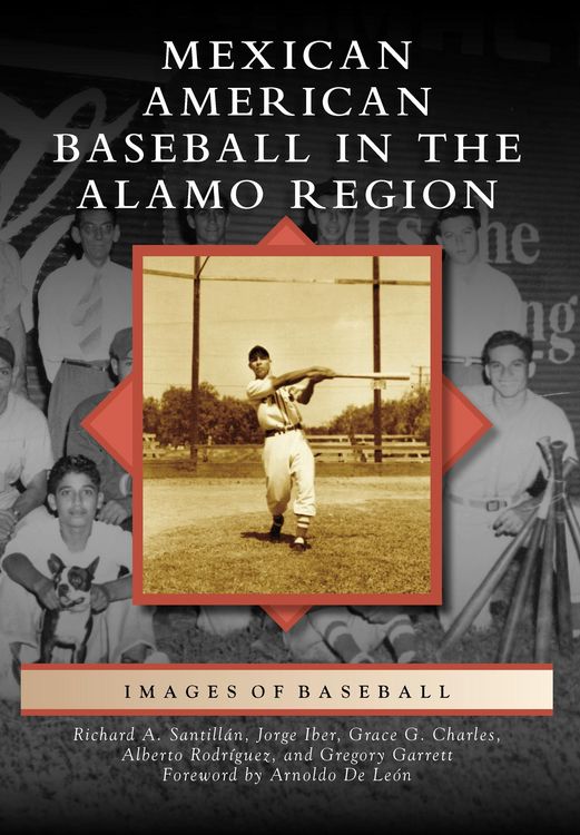 Produktbild: Mexican American Baseball in the Alamo Region