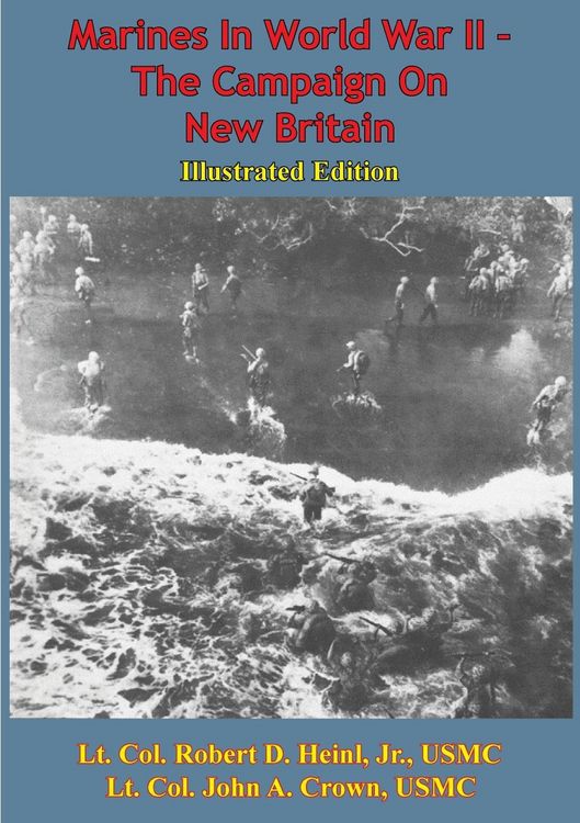 Produktbild: Marines In World War II - The Campaign On New Britain [Illustrated Edition]