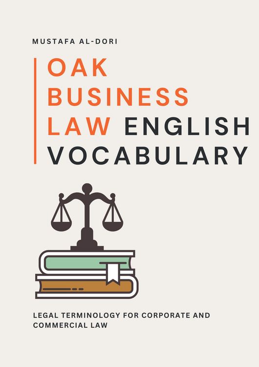 Produktbild: Oak Business Law English Vocabulary: Legal Terminology for Corporate and Commercial Law (Oak Business English, #3)