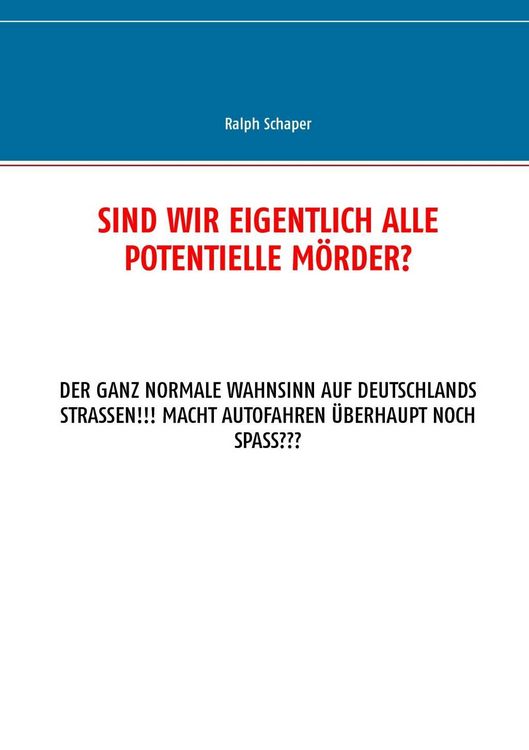 Produktbild: Sind wir eigentlich alle potentielle M&ouml;rder?