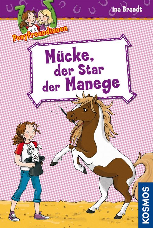 Produktbild: Ponyfreundinnen, 3, M&uuml;cke, der Star der Manege